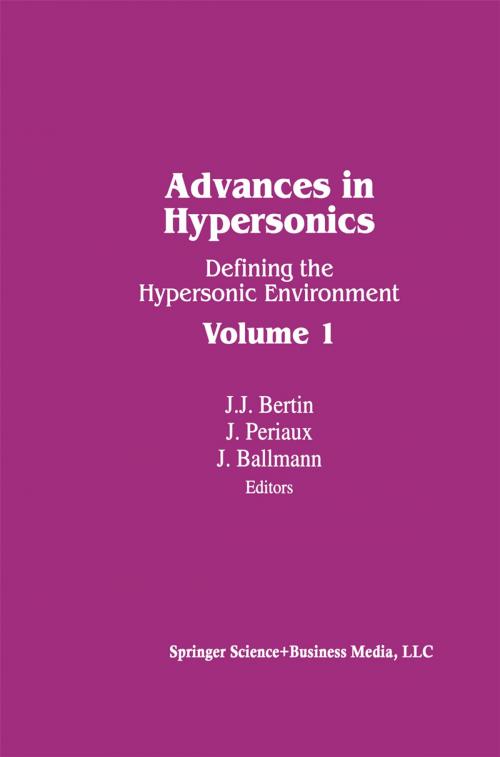 Cover of the book Advances in Hypersonics by BALLMAN, BERTIN, PERIAUX, Birkhäuser Boston