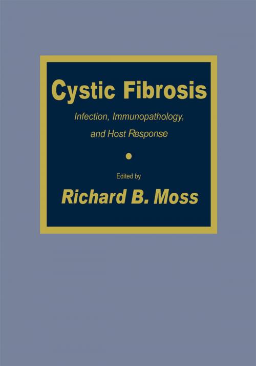 Cover of the book Cystic Fibrosis by Richard B. Moss, Humana Press