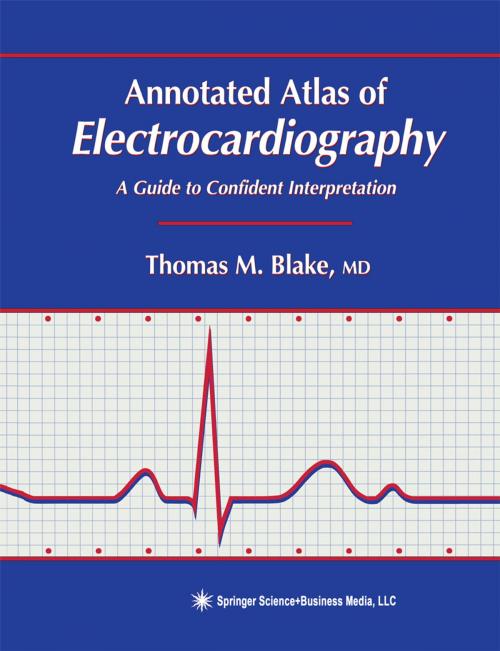 Cover of the book Annotated Atlas of Electrocardiography by Thomas M. Blake, Humana Press