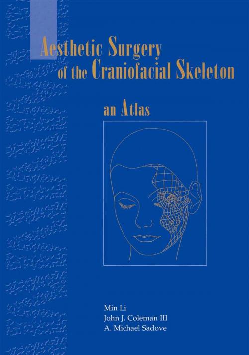 Cover of the book Aesthetic Surgery of the Craniofacial Skeleton by J.G. McCarthy, Min Li, John J. III Coleman, B.L. Eppley, A. Michael Sadove, R.J. Havlik, Springer New York