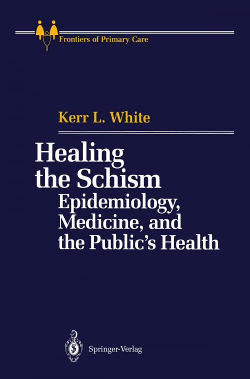 Cover of the book Healing the Schism by Kerr L. White, Springer New York