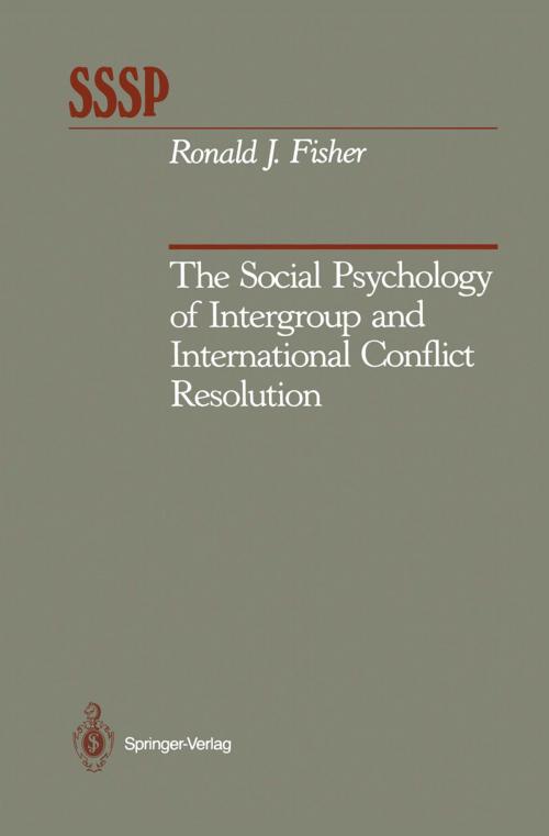 Cover of the book The Social Psychology of Intergroup and International Conflict Resolution by Ronald J. Fisher, Springer New York