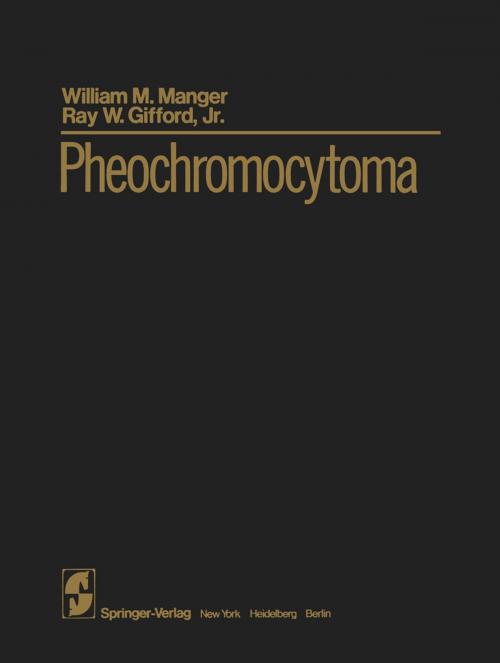 Cover of the book Pheochromocytoma by W.M. Manger, R.W. Jr. Gifford, Springer New York