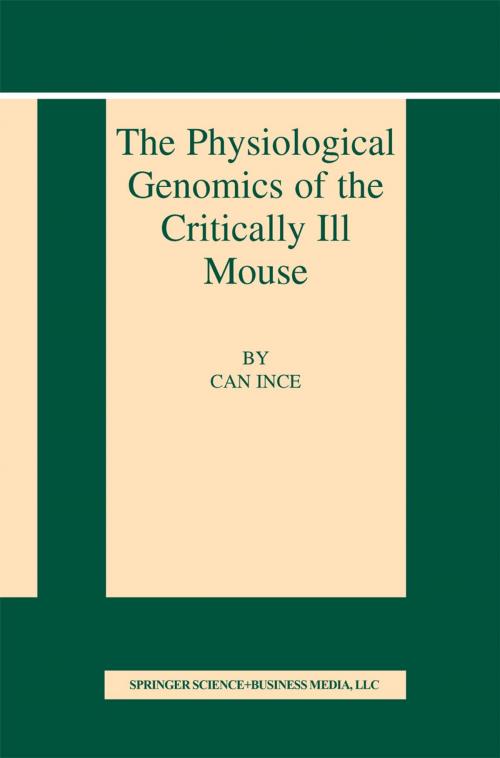 Cover of the book The Physiological Genomics of the Critically Ill Mouse by , Springer US