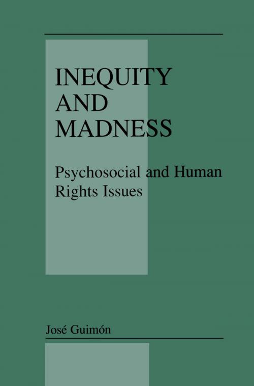 Cover of the book Inequity and Madness by José Guimón, Springer US