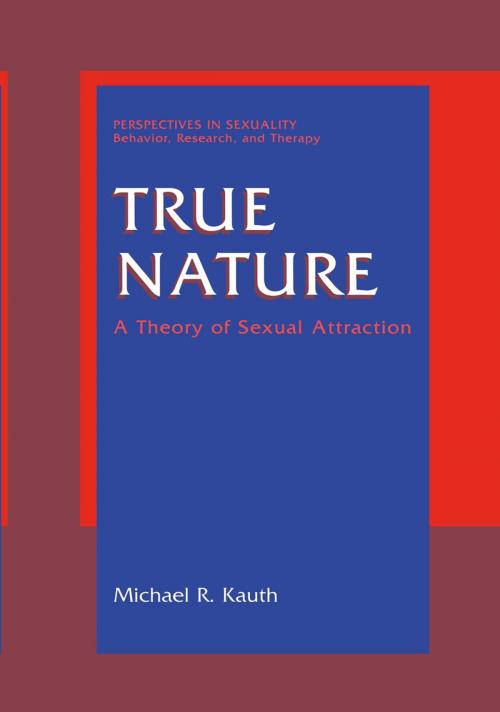Cover of the book True Nature by Michael R. Kauth, Springer US