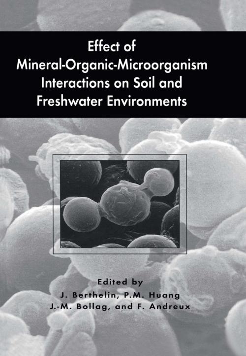 Cover of the book Effect of Mineral-Organic-Microorganism Interactions on Soil and Freshwater Environments by , Springer US