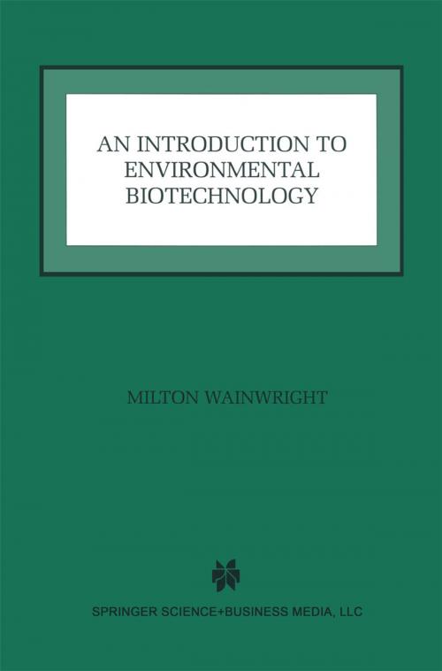 Cover of the book An Introduction to Environmental Biotechnology by Milton Wainwright, Springer US