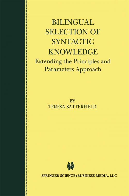 Cover of the book Bilingual Selection of Syntactic Knowledge by Teresa Satterfield, Springer US