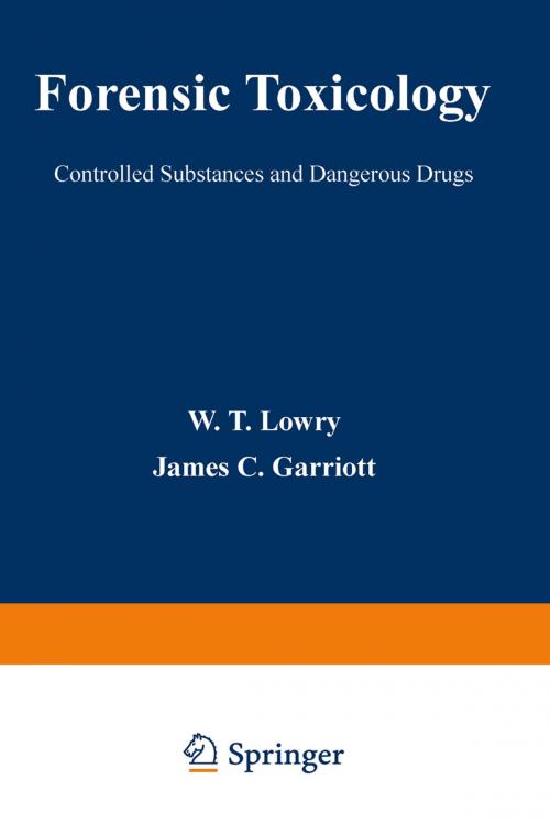 Cover of the book Forensic Toxicology by W. Lowry, Springer US