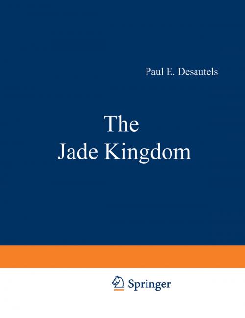 Cover of the book The Jade Kingdom by J. Desautels, Springer US