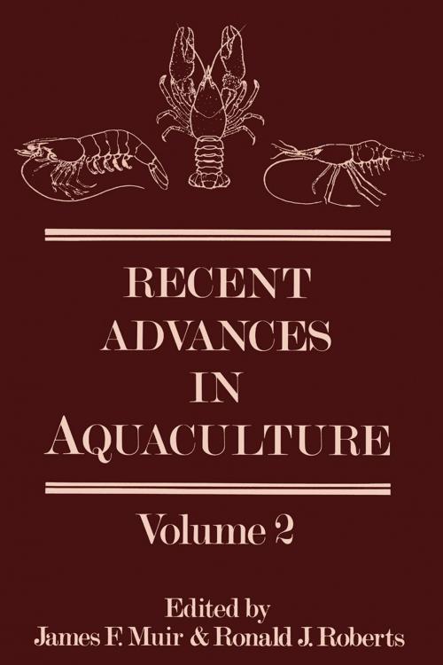 Cover of the book Recent Advances in Aquaculture by James F. Muir, Ronald J. Roberts, Springer US