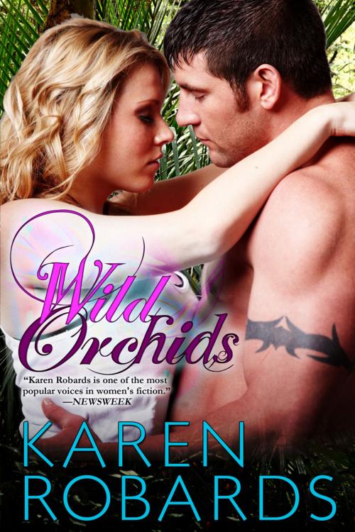 Cover of the book Wild Orchids by Karen Robards, Karen Robards