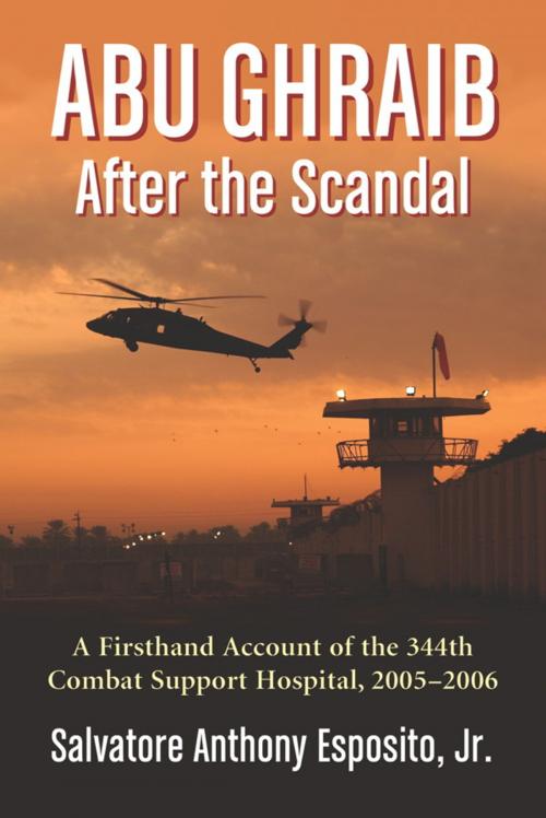 Cover of the book Abu Ghraib After the Scandal by Salvatore Anthony Esposito, McFarland & Company, Inc., Publishers