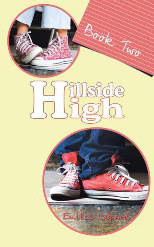 Cover of the book Hillside High by Emilia Lafond, AuthorHouse