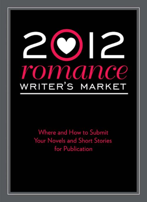 Cover of the book 2012 Romance Writer's Market by Robert Lee Brewer, F+W Media