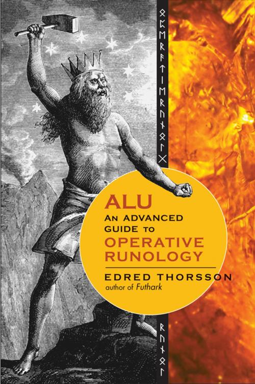 Cover of the book ALU, An Advanced Guide to Operative Runology by Thorsson, Edred, Red Wheel Weiser