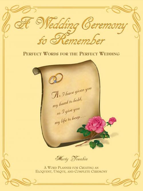 Cover of the book A Wedding Ceremony to Remember by Martin Younkin, Brown Books Publishing Group