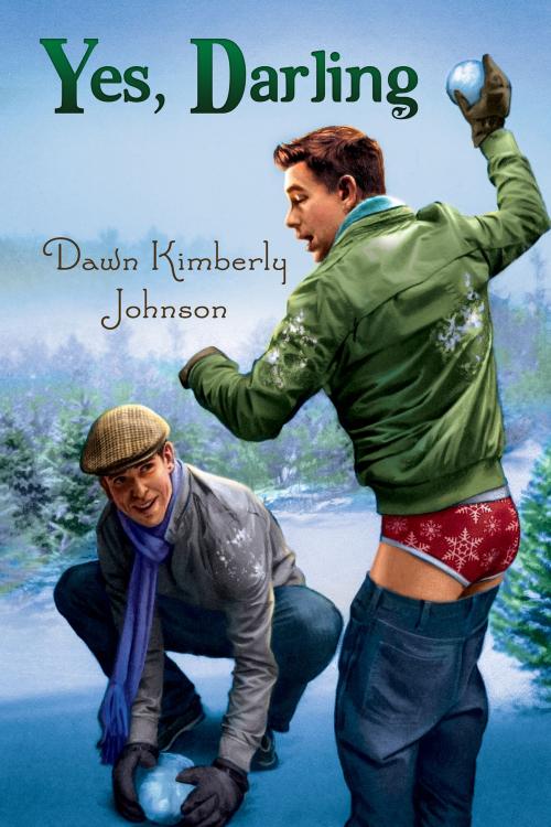 Cover of the book Yes, Darling by Dawn Kimberly Johnson, Dreamspinner Press