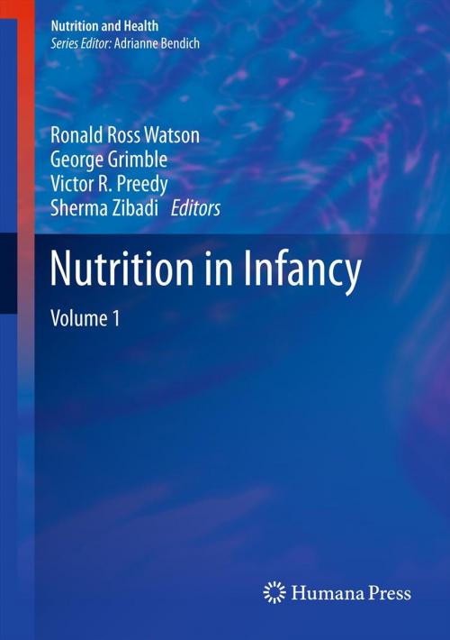 Cover of the book Nutrition in Infancy by , Humana Press