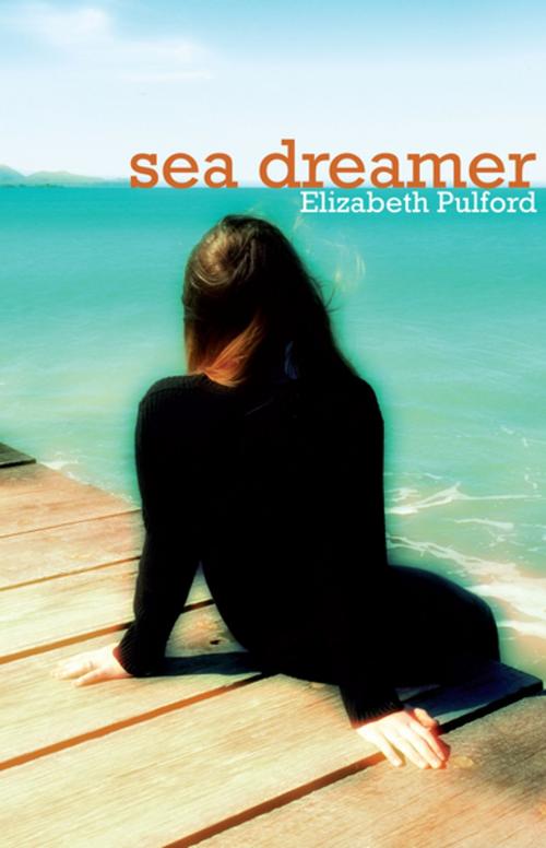 Cover of the book Sea Dreamer by Elizabeth Pulford, Penguin Random House New Zealand