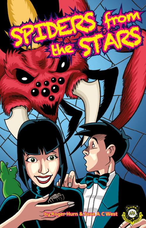 Cover of the book Spiders from the Stars by Jane A C West, Roger Hurn, Badger Learning