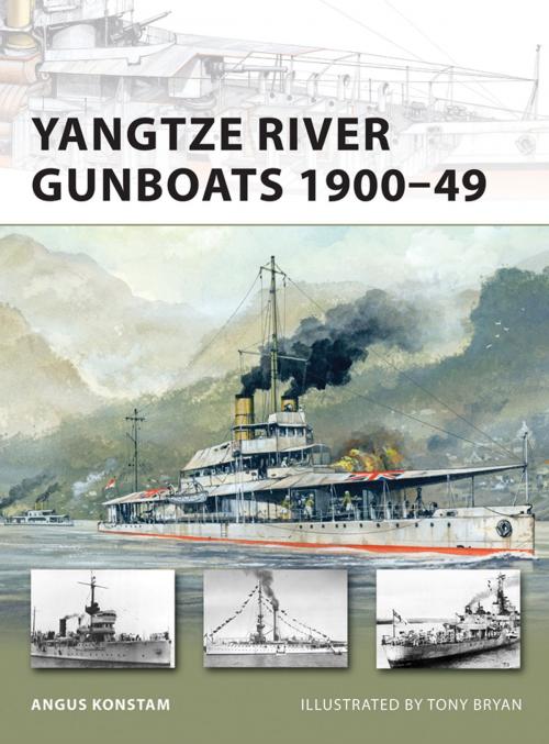 Cover of the book Yangtze River Gunboats 1900–49 by Angus Konstam, Bloomsbury Publishing