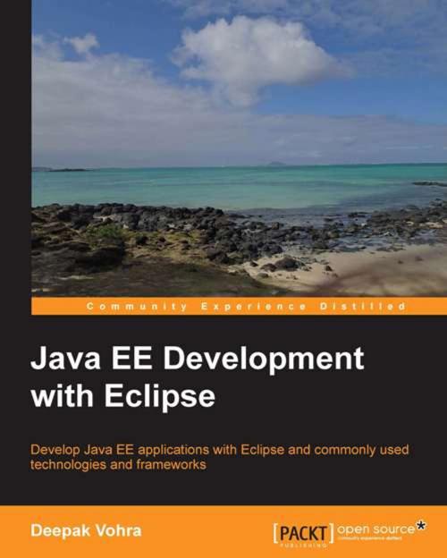 Cover of the book Java EE Development with Eclipse by Deepak Vohra, Packt Publishing