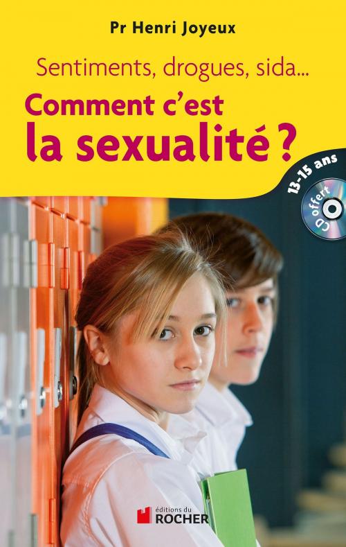 Cover of the book Comment c'est la sexualité ? by Henri Joyeux, Editions du Rocher