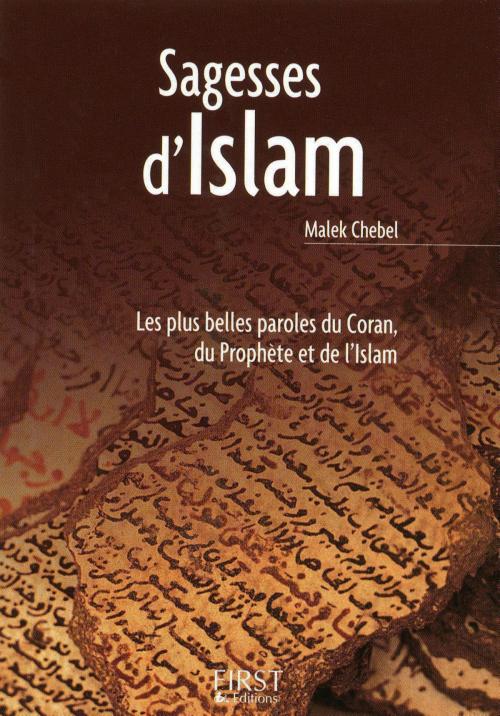 Cover of the book Petit livre de - Sagesses de l'islam by Malek CHEBEL, edi8