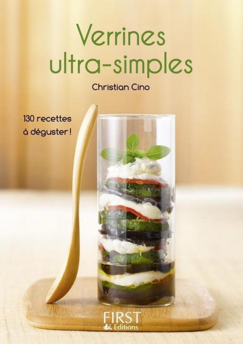 Cover of the book Petit livre de - Verrines ultra-simples by Christian CINO, edi8