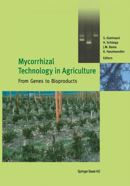 Cover of the book Mycorrhizal Technology in Agriculture by , Birkhäuser Basel