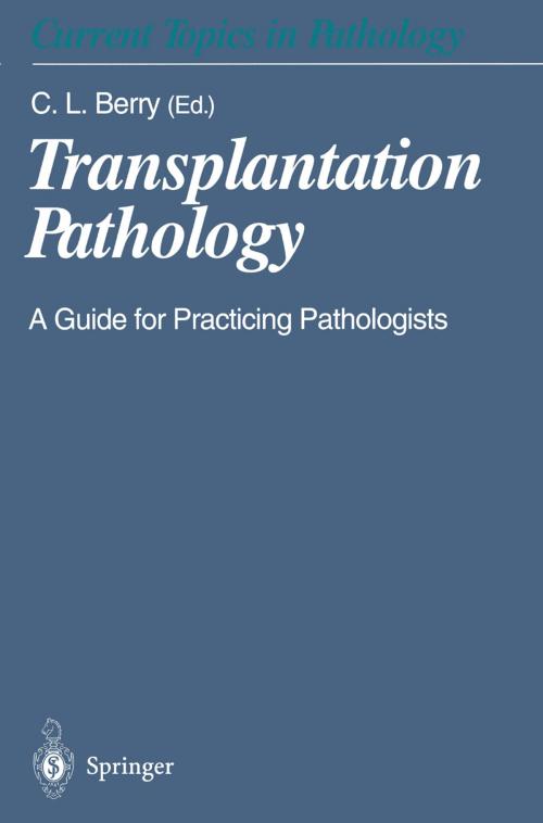 Cover of the book Transplantation Pathology by , Springer Berlin Heidelberg