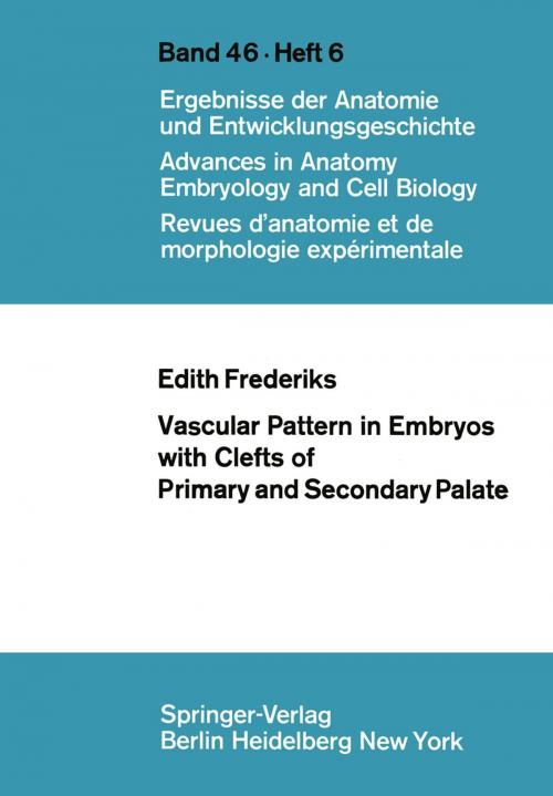 Cover of the book Vascular Pattern in Embryos with Clefts of Primary and Secondary Palate by E. Frederiks, Springer Berlin Heidelberg