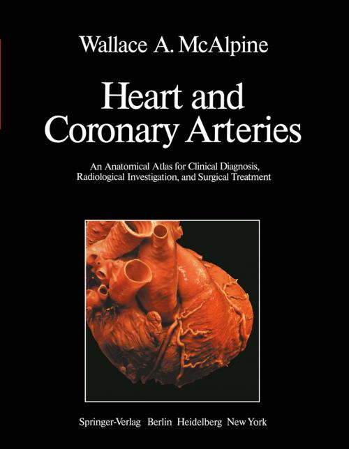 Cover of the book Heart and Coronary Arteries by W. A. McAlpine, Springer Berlin Heidelberg