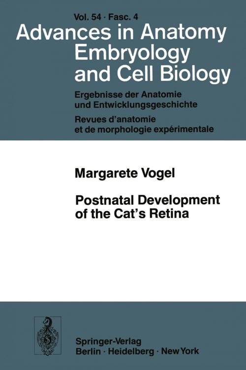 Cover of the book Postnatal Development of the Cat’s Retina by M. Vogel, Springer Berlin Heidelberg