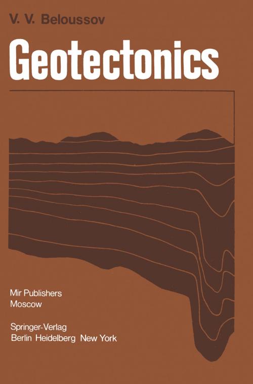 Cover of the book Geotectonics by V. V. Beloussov, Springer Berlin Heidelberg