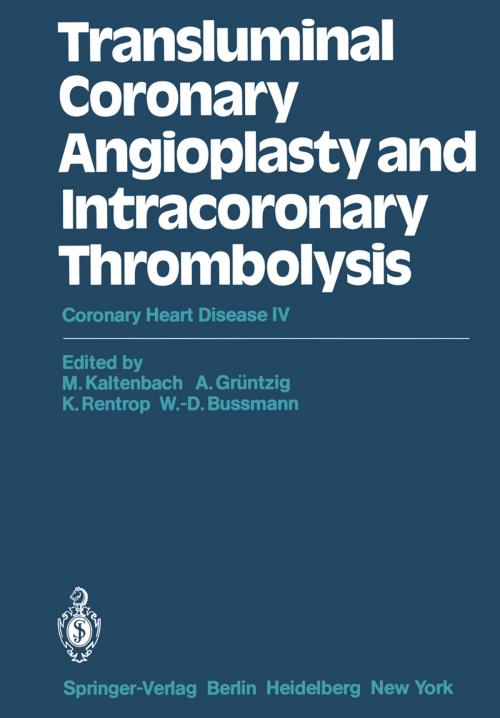 Cover of the book Transluminal Coronary Angioplasty and Intracoronary Thrombolysis by , Springer Berlin Heidelberg