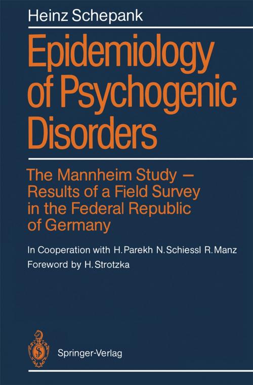 Cover of the book Epidemiology of Psychogenic Disorders by H. Strotzka, Heinz Schepank, H. Parekh, N. Schiessl, R. Manz, M. Ehl, B. Godart, B. Janta, H. Käfer, M. Knoke, G. Schroth, H. Stork, W. Tress, E. Valentin, M. Weinhold-Metzner, Springer Berlin Heidelberg