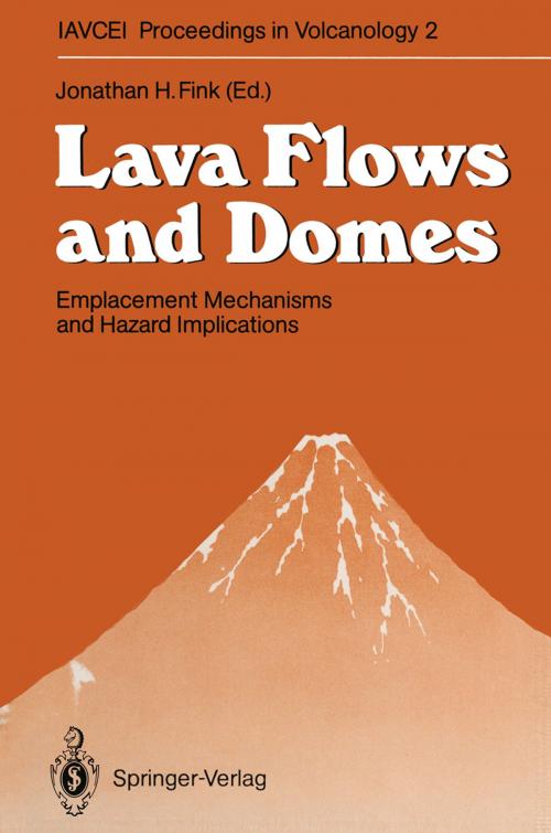 Cover of the book Lava Flows and Domes by , Springer Berlin Heidelberg