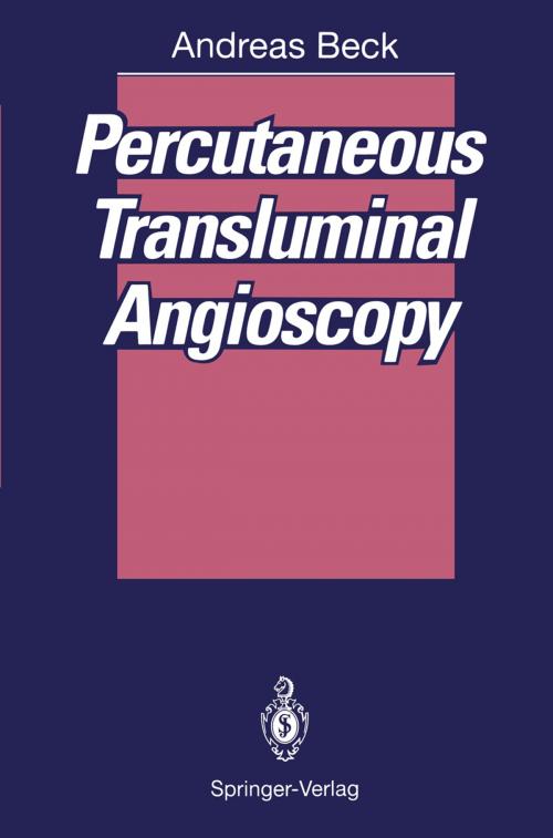 Cover of the book Percutaneous Transluminal Angioscopy by Andreas Beck, Springer Berlin Heidelberg
