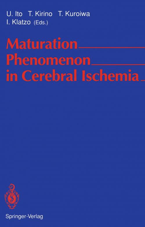 Cover of the book Maturation Phenomenon in Cerebral Ischemia by , Springer Berlin Heidelberg