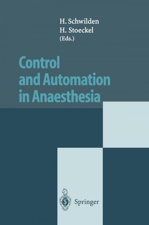 Cover of the book Control and Automation in Anaesthesia by , Springer Berlin Heidelberg