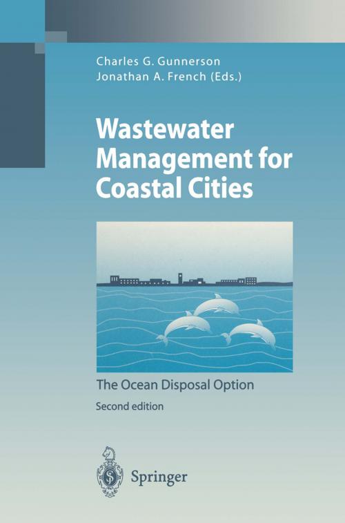 Cover of the book Wastewater Management for Coastal Cities by Q.M. Lu, J.F. Knudsen, S.K. Eskesen, J.T. Powers, F. Shremp, D.A. Segar, E. Stamman, Z. Yucheng, Springer Berlin Heidelberg