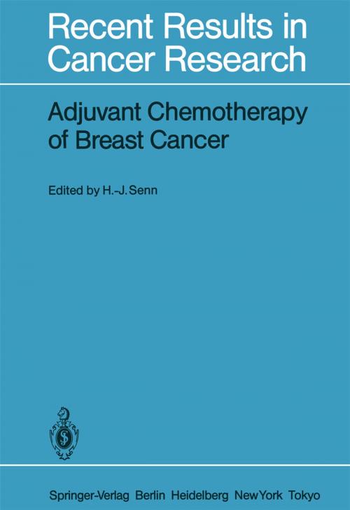 Cover of the book Adjuvant Chemotherapy of Breast Cancer by , Springer Berlin Heidelberg