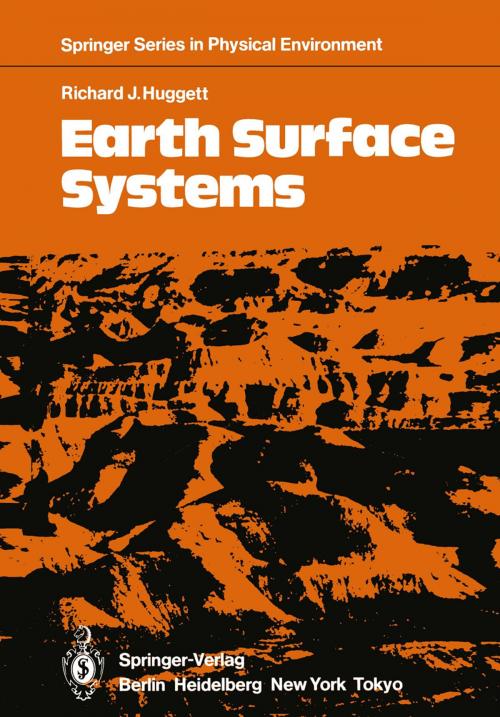 Cover of the book Earth Surface Systems by Richard J. Huggett, Springer Berlin Heidelberg