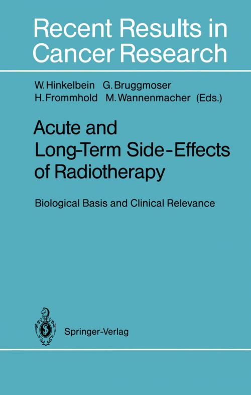 Cover of the book Acute and Long-Term Side-Effects of Radiotherapy by , Springer Berlin Heidelberg