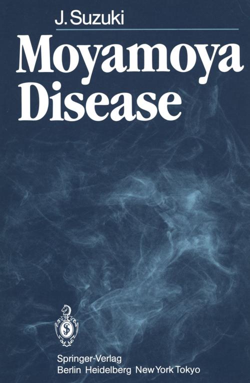 Cover of the book Moyamoya Disease by Jiro Suzuki, Springer Berlin Heidelberg