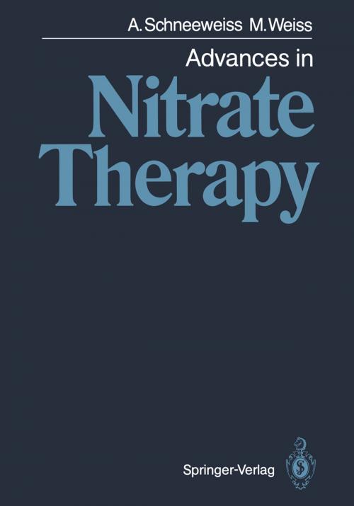 Cover of the book Advances in Nitrate Therapy by Adam Schneeweiss, Marija Weiss, Springer Berlin Heidelberg