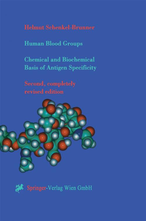 Cover of the book Human Blood Groups by Helmut Schenkel-Brunner, Springer Vienna